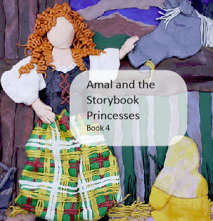 Amal and the Storybook Princesses Book 4 Cover